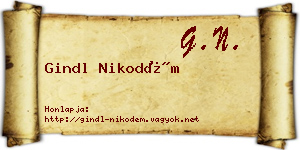 Gindl Nikodém névjegykártya
